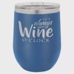 Wine Glass Tumbler Personalised 12oz Stemless Insulated DoubleWall Camp Tumblers - Image 7